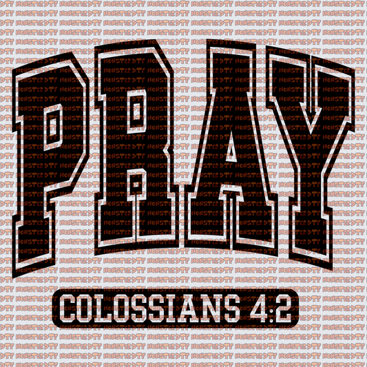 Pray colossians 4:2