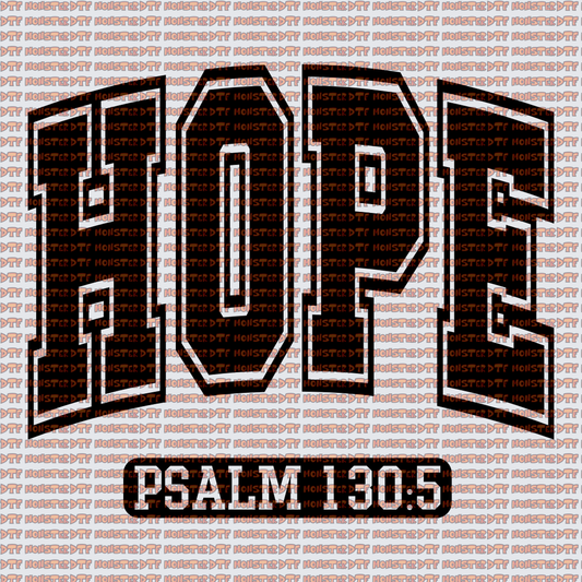 Hope Psalm 130:5